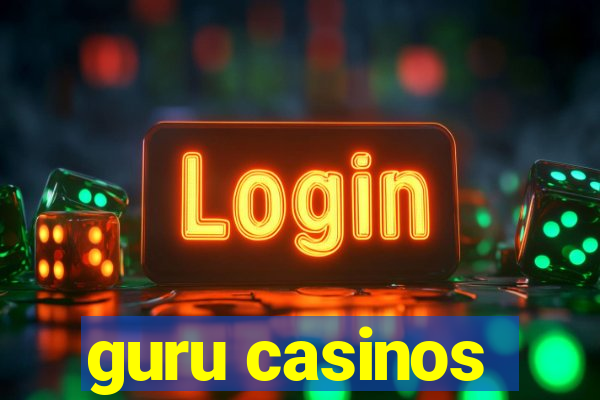 guru casinos